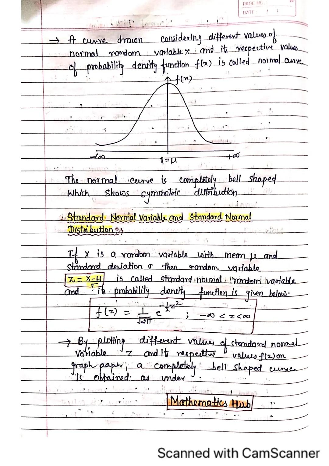 Chapter 3 Normal Distribution
PAGE NO.:
PATE: / 1

Probability Density Function If a random variable
can assume any value
between the defini