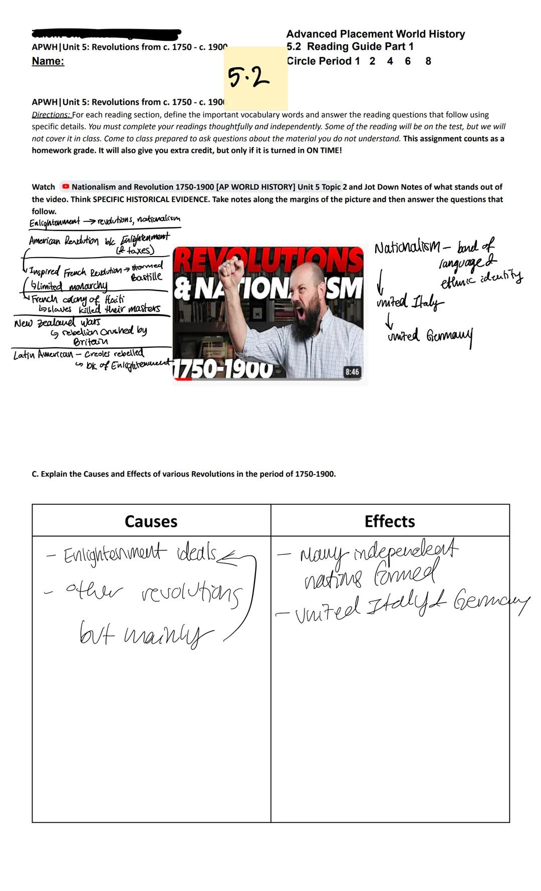 Unit 5:
Name:
5.1 Reading Guide
Advanced Placement World History
5.1
Circle Period 1 2 4 7 8
APWH | Unit 5: Revolutions from c. 1750 - c. 19