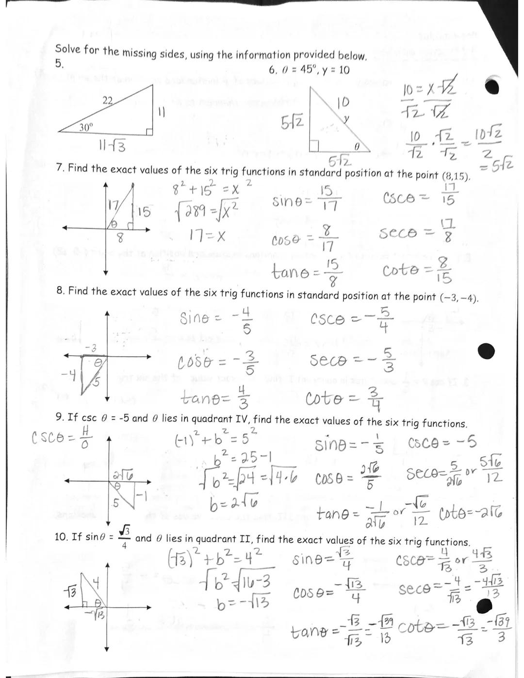 Pre-Calculus
4.3 Practice with Trigonometry

1. Find the exact values of the six trig functions of 0 in standard position at the point (3, 4