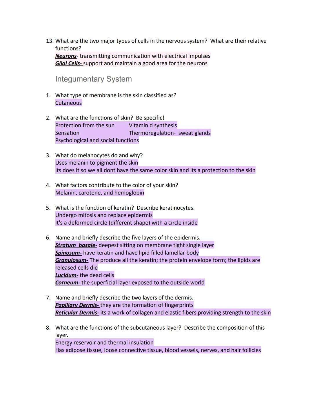# Study guide for Unit One

Orientation

1. Define: Anatomy
The structure of the body and the body parts

2. Define: Physiology.
The functio