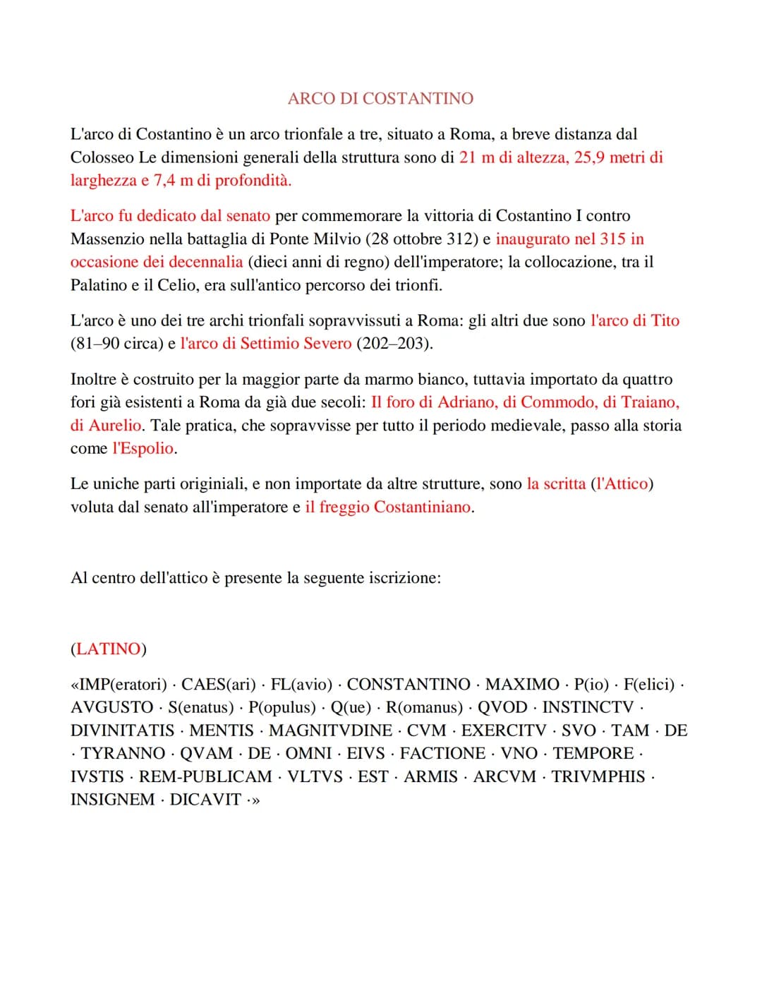 # ARCO DI COSTANTINO

L'arco di Costantino è un arco trionfale a tre, situato a Roma, a breve distanza dal
Colosseo Le dimensioni generali d