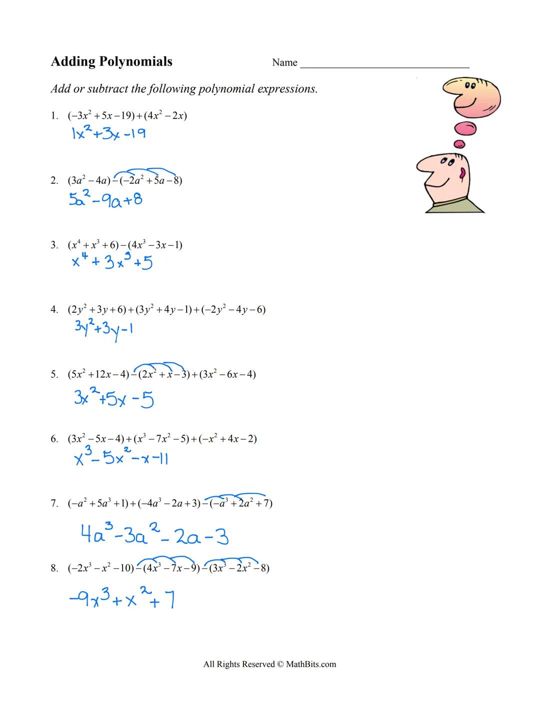 
<h2 id="addingpolynomialexpressions">Adding Polynomial Expressions</h2>
<ol>
<li><p><strong>(-3x² +5x-19) + (4x²–2x)</strong><br />
Answer: