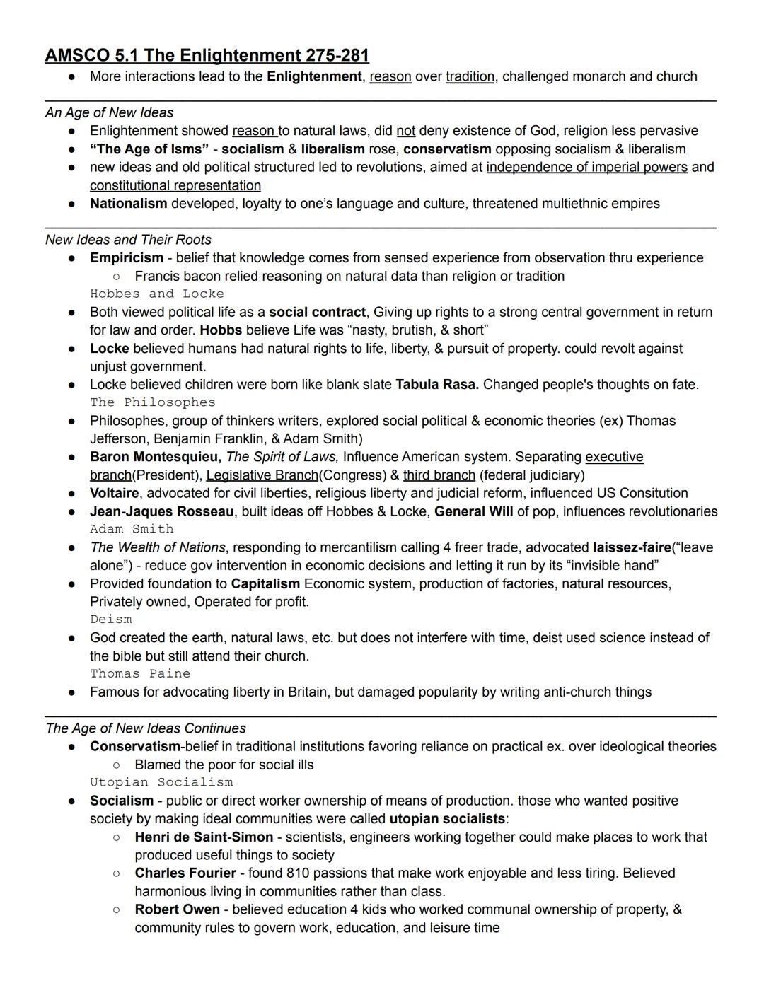 # AMSCO 5.1 The Enlightenment 275-281

- More interactions lead to the Enlightenment, reason over tradition, challenged monarch and church

