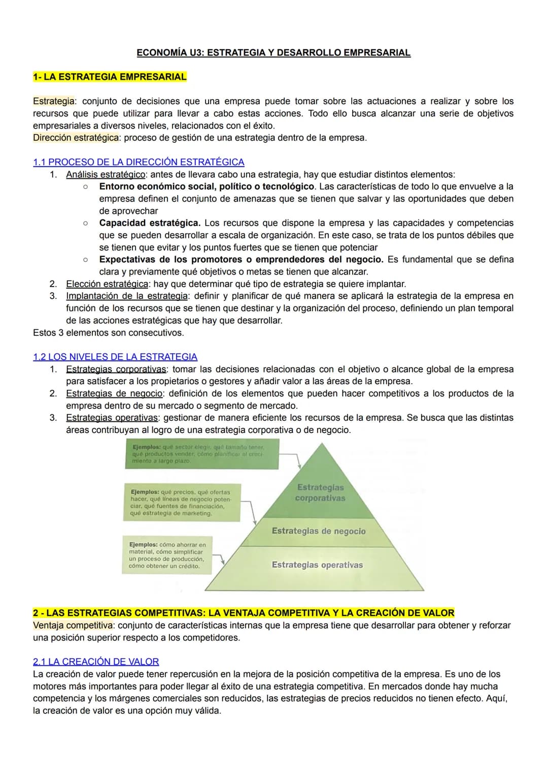 # ECONOMÍA U3: ESTRATEGIA Y DESARROLLO EMPRESARIAL

1-LA ESTRATEGIA EMPRESARIAL

Estrategia: conjunto de decisiones que una empresa puede to