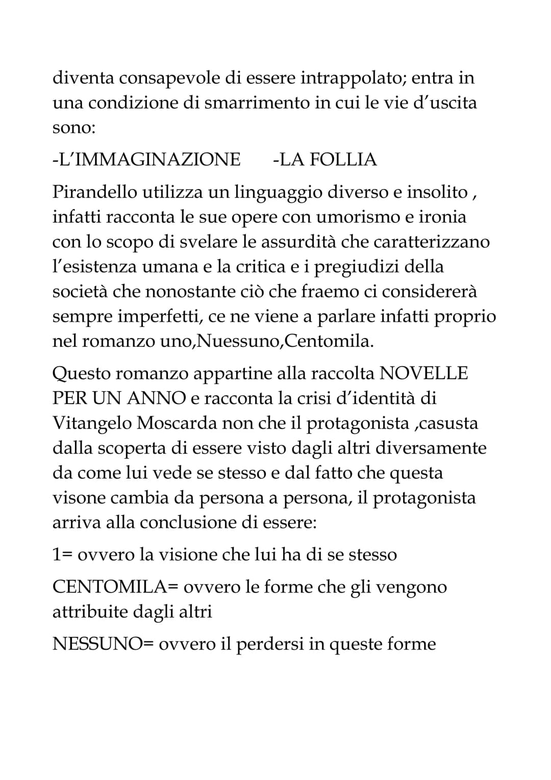 
<h2>Uno, Nessuno, Centomila di Luigi Pirandello</h2>
<p>Luigi Pirandello, nato nel 1867 ad Agrigento, è l'autore di "Uno, nessuno, centomil