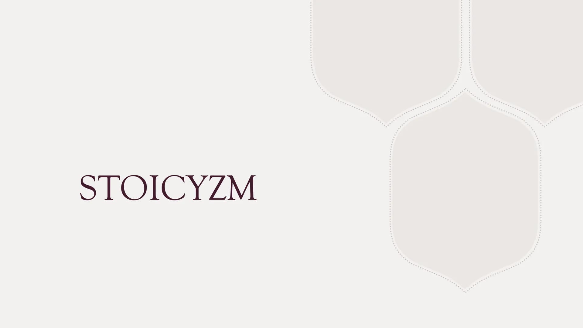 STOICYZM # Stoicyzm

Stoicyzm - kierunek filozoficzny zakładający, że cnota pojmowana jako życie zgodnie
z zasadami rozumu i umiejętność god
