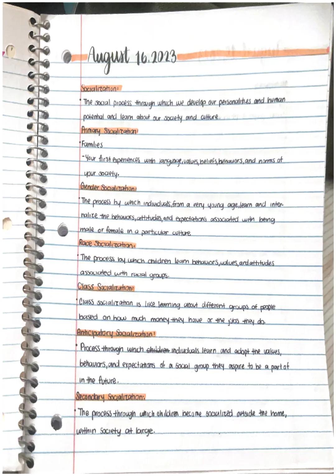 August 16.2023

Socialization
*   The social process through which we develop our personalities and human
potential and learn about our soci