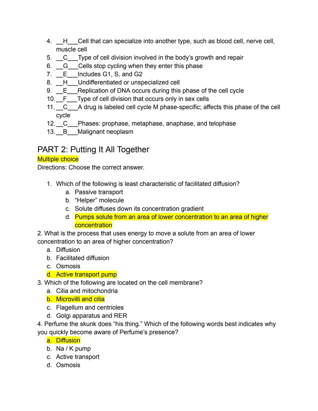 # PART 1: Mastering The Basics
Matching
Parts of a Typical Cell
Directions: Match the following terms to the most appropriate definition by 