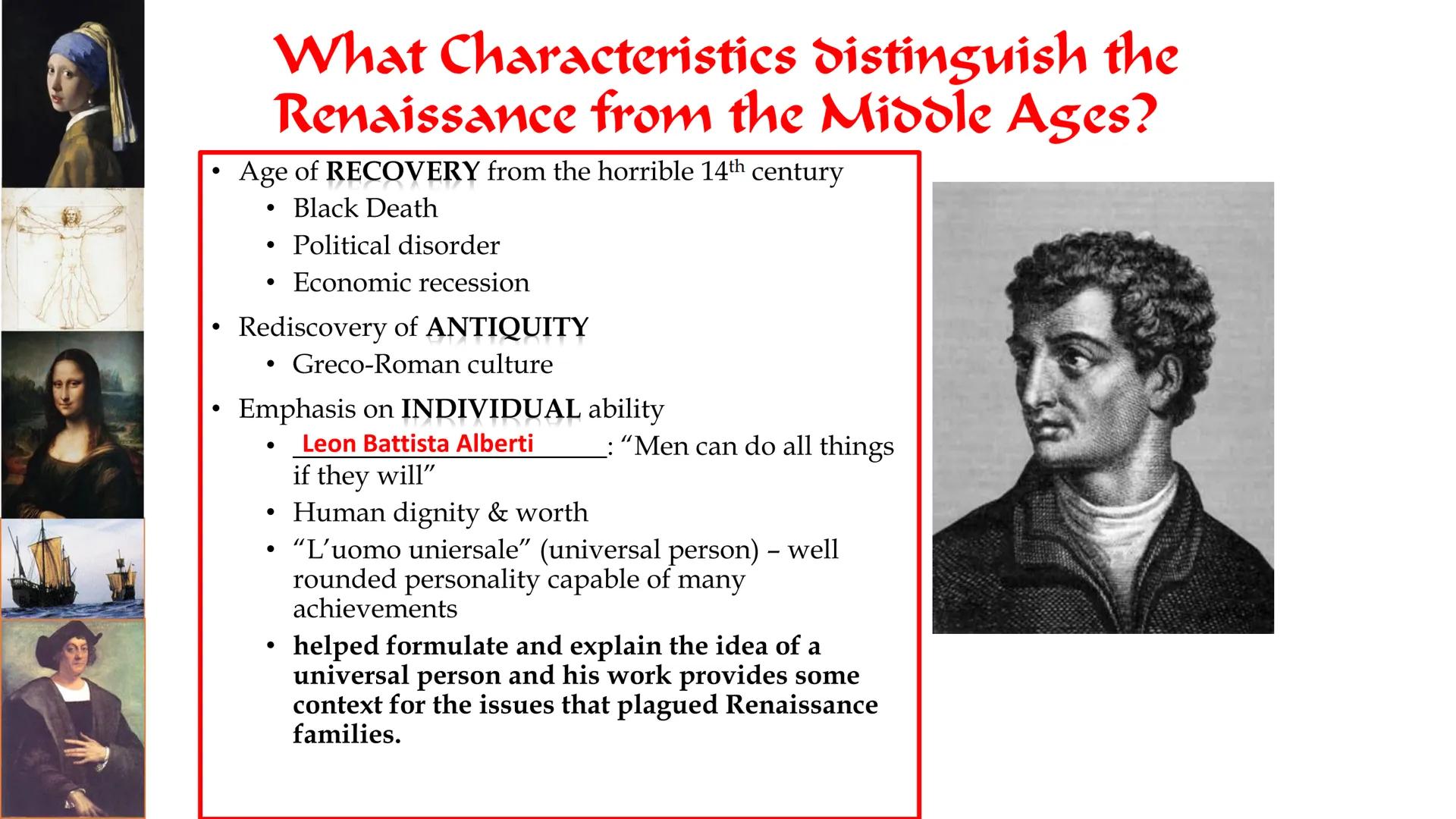 
<p>The Renaissance and Age of Discovery were developed in the context of the rediscovery of works from ancient Greece and Rome and the obse