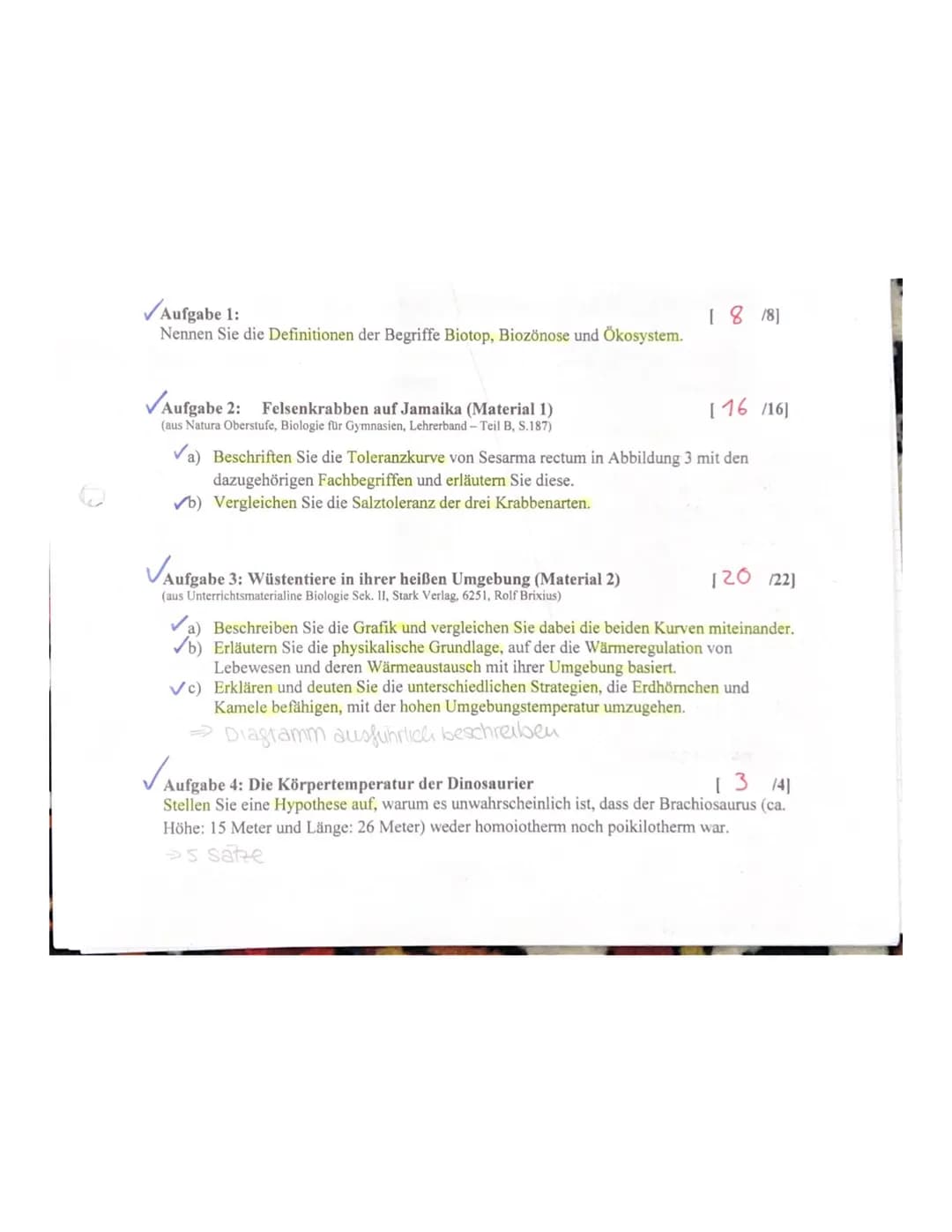 ✓Aufgabe 1:
Nennen Sie die Definitionen der Begriffe Biotop, Biozönose und Ökosystem. [ 8 /8]

✓ Aufgabe 2: Felsenkrabben auf Jamaika (Mater