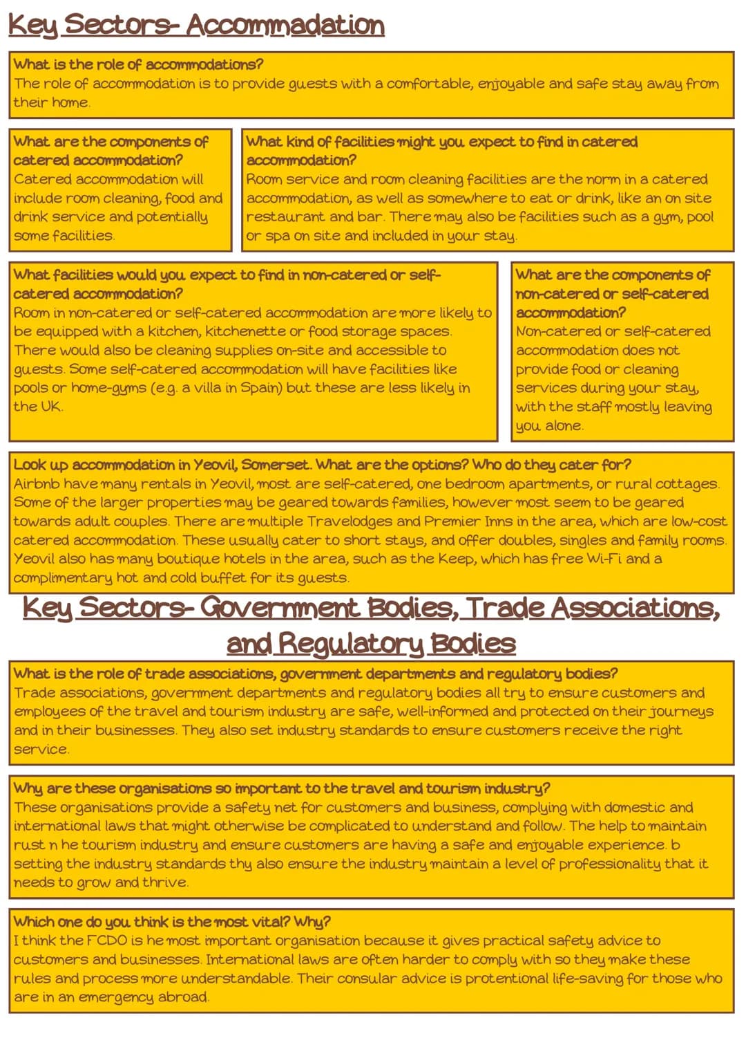 # Outcome B The types of Travel and Tourism
organisations, their roles and the
products and services they offer to customers

Tangible:
Tang