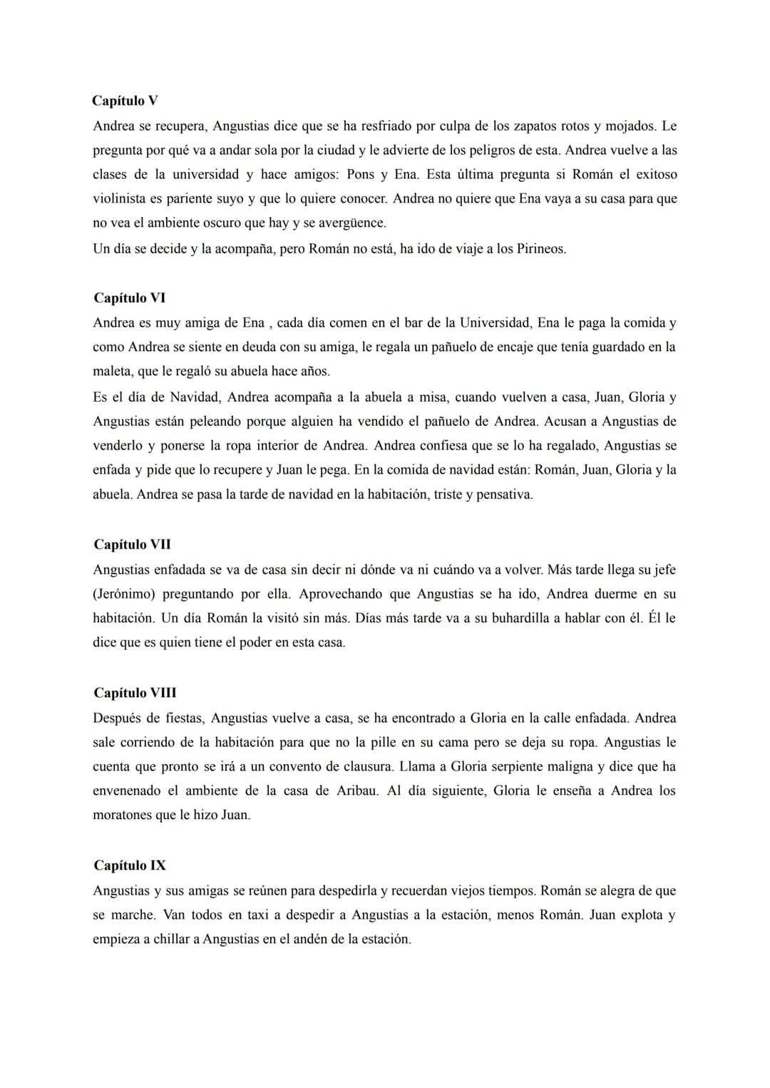 
<h2>PRIMERA PARTE</h2>
<h3>Capítulo I</h3>
<p>Andrea llega a Barcelona en tren de madrugada y se dirige a casa de su abuela en la calle Ari