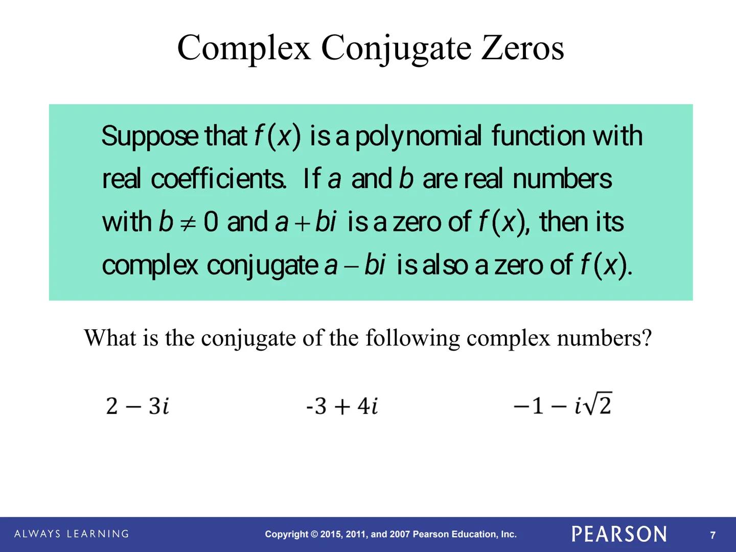 Precalculus
Graphical, Numerical, Algebraic
Ninth Edition

Demana, Waits, Foley, Kennedy

10-3

Complex Zeros and the
Fundamental Theorem of