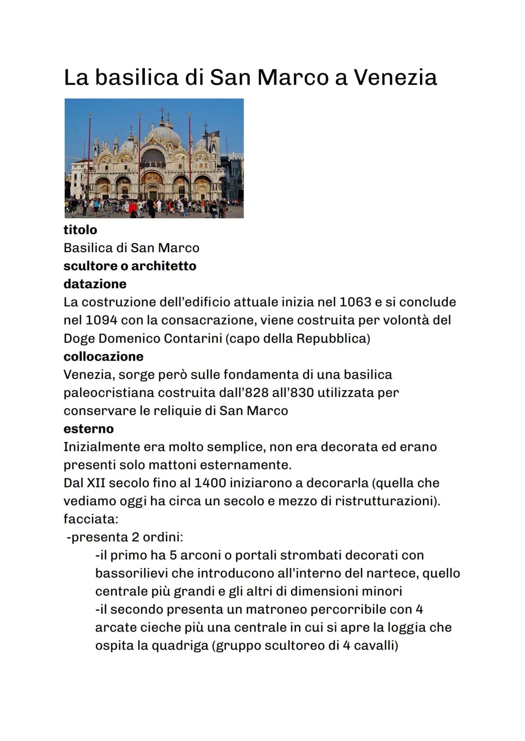 # La basilica di San Marco a Venezia

titolo
Basilica di San Marco
scultore o architetto
datazione
La costruzione dell'edificio attuale iniz