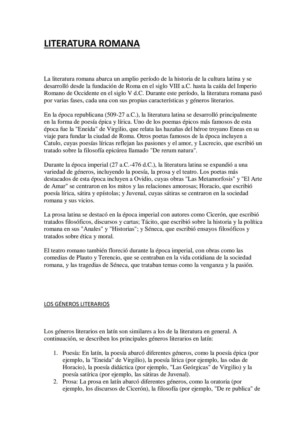 # LITERATURA ROMANA

La literatura romana abarca un amplio período de la historia de la cultura latina y se
desarrolló desde la fundación de