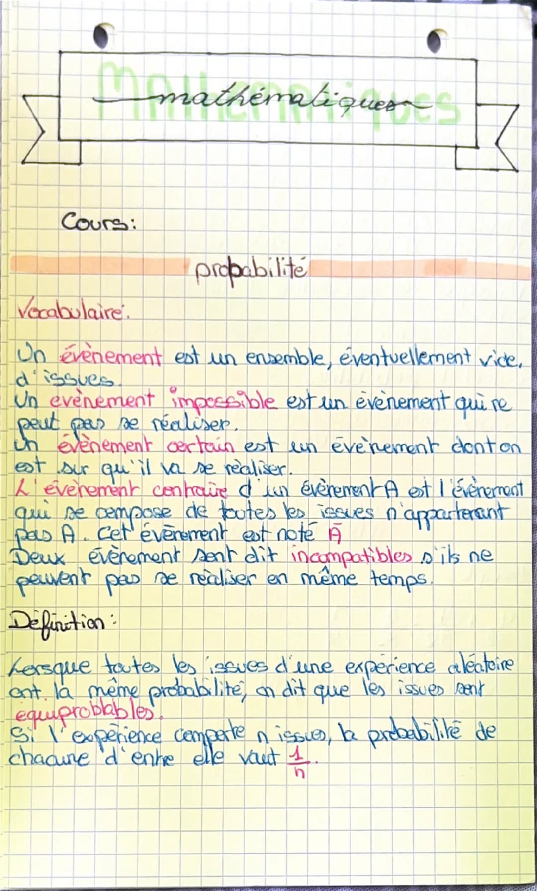 # mathématique 7

Cours:

probabilité

Vocabulaire.

Un évènement est un ensemble, éventuellement vide,
d'issues.

Un evènement impossible e