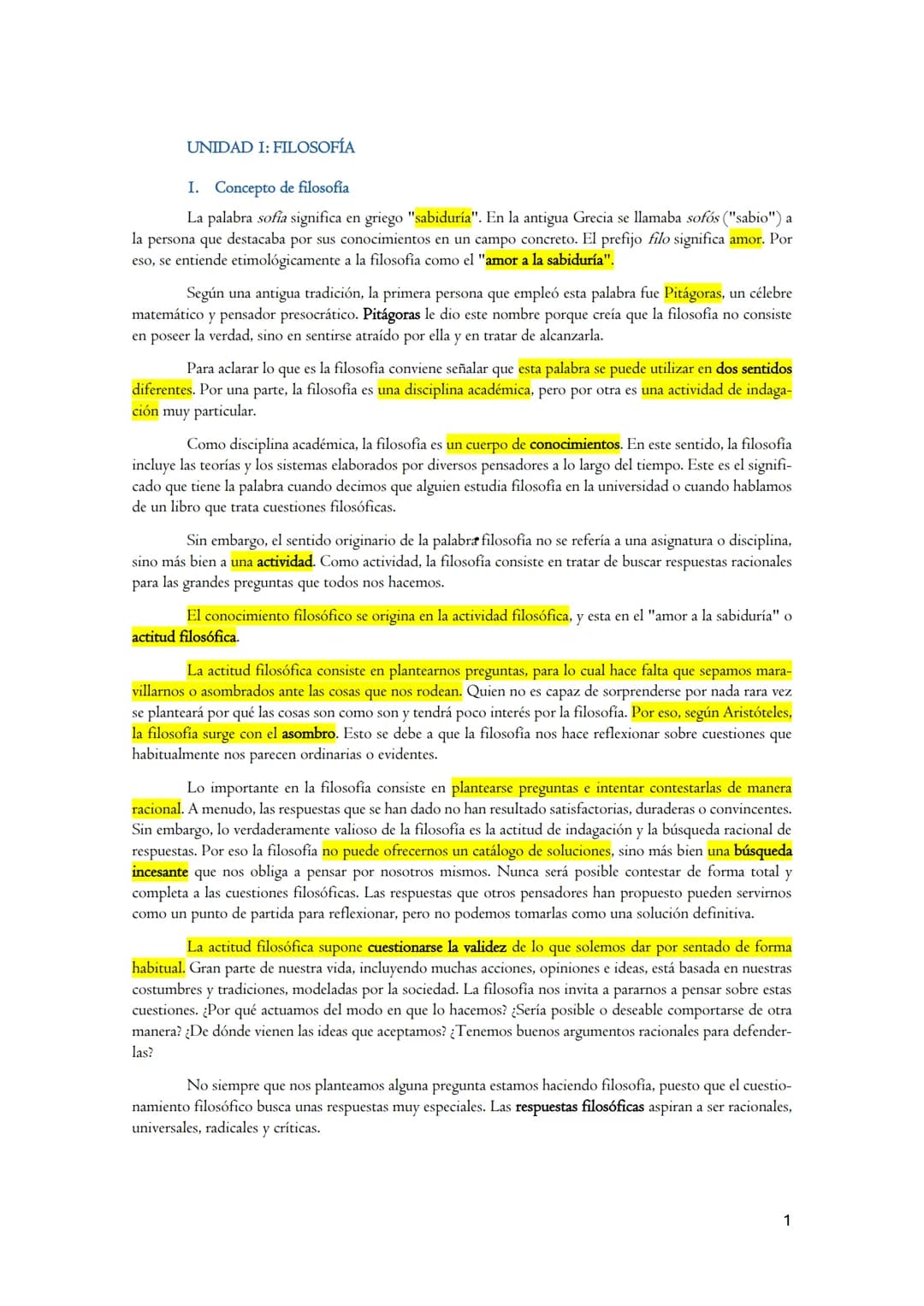UNIDAD I: FILOSOFÍA
1. Concepto de filosofia
La palabra sofia significa en griego "sabiduría". En la antigua Grecia se llamaba sofós ("sabio
