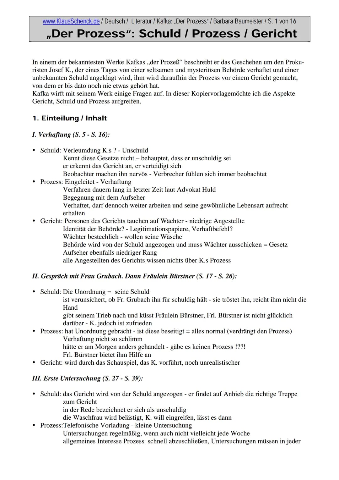 www.KlausSchenck.de / Deutsch / Literatur / Kafka: „Der Prozess" / Barbara Baumeister / S. 1 von 16

# „Der Prozess": Schuld / Prozess / Ger