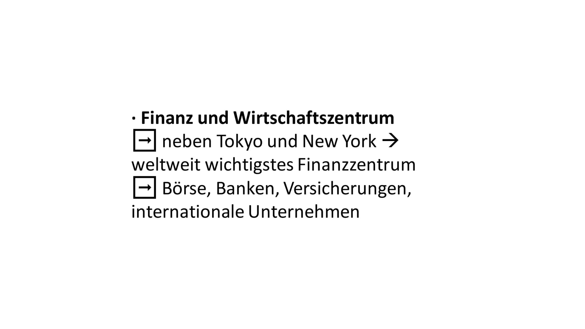 London – Weltstadt an der Themse - Global City (Weltstadt)
- an der Themse (Fluss)
- ca. 8 Mio. Einwohner
- 1/3 im Ausland geboren
- Zuwande