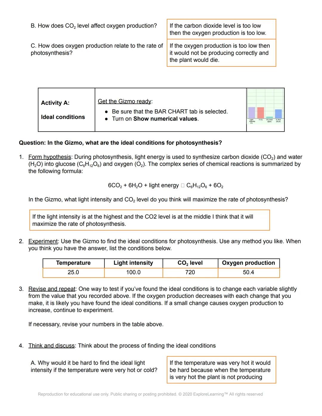 # Gizmos

Name: Katie Whitson 1st hour

Date: 9-30-2020

## Student Exploration: Photosynthesis Lab

Directions: Follow the instructions to 
