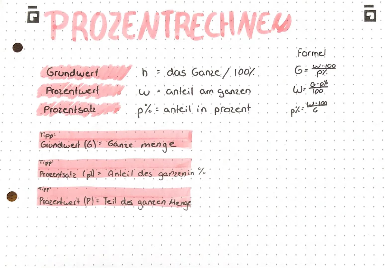 # PROZENTRECHNEN

Grundwert h = das Ganze/100%

Prozentwert w = anteil am ganzen

Prozentsatz p% = anteil in prozent

Formel
$G = \frac{w \c