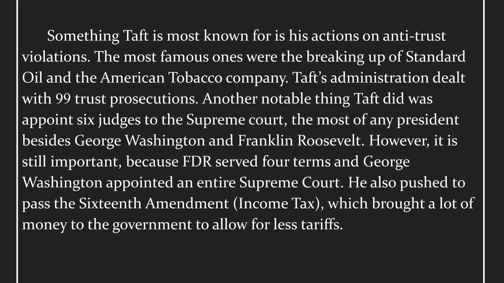 # William Howard Taft

The 27th US President  Pre-Presidency William was born September 15, 1857 in Cincinnati, Ohio. He
graduated second in