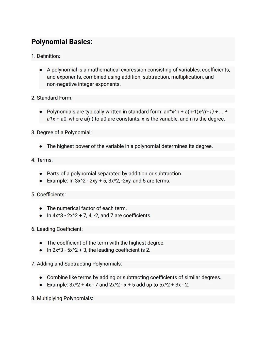 # Polynomial Basics:

1. Definition:

*   A polynomial is a mathematical expression consisting of variables, coefficients,
and exponents, co