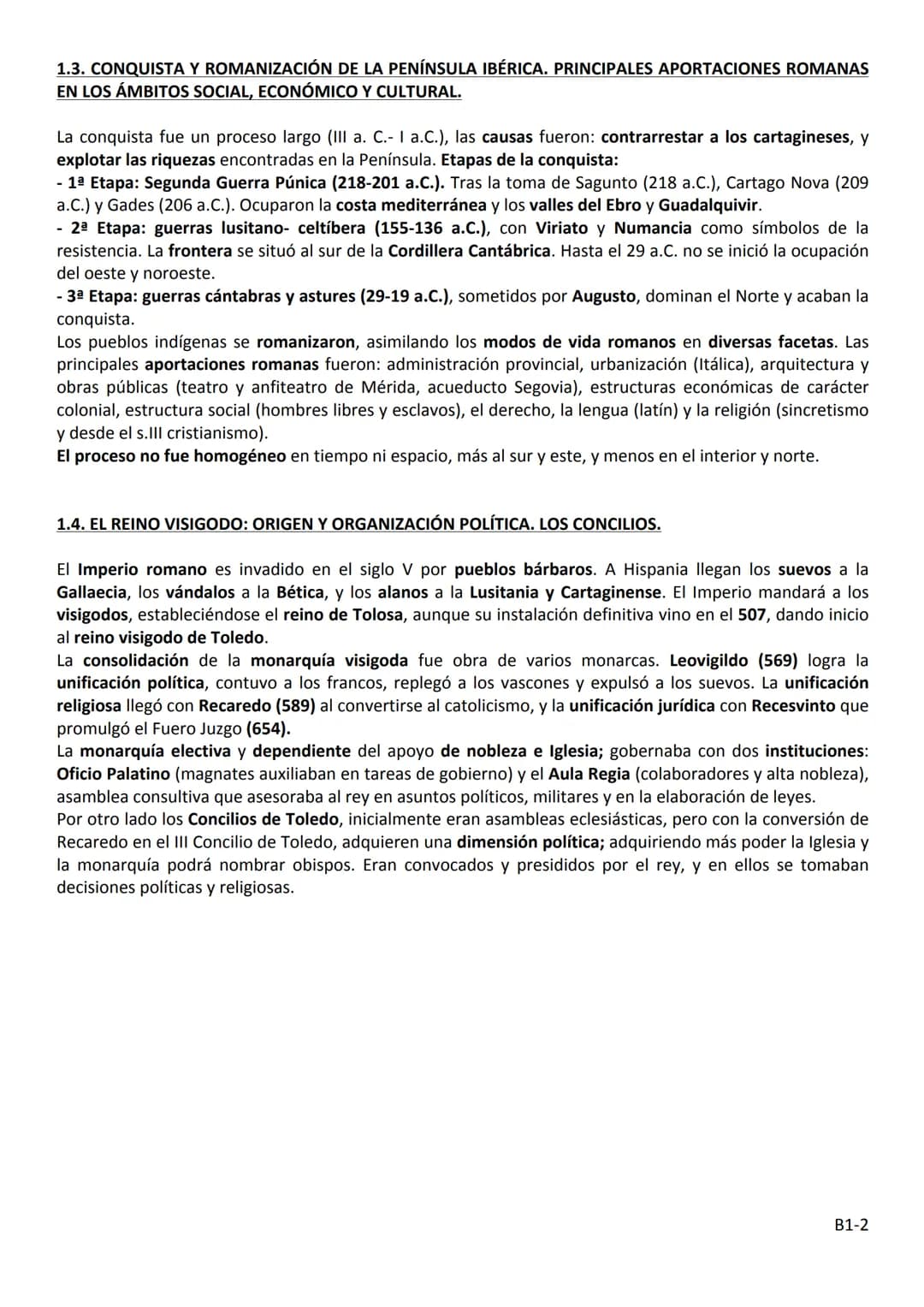 BLOQUE 1

LA PENÍNSULA IBÉRICA DESDE LOS PRIMEROS HUMANOS HASTA LA
DESAPARICIÓN DE LA MONARQUÍA VISIGODA (711)

1.1. SOCIEDAD Y ECONOMÍA EN 