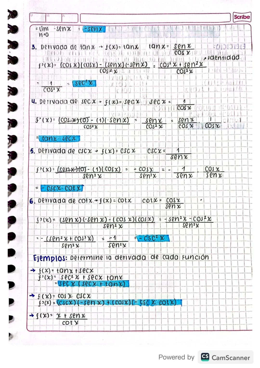 Scribe

derivada: DE LAS FUNCIONES TRIGONOMETRICAS
las derivadas de las 6 Funciones trigonometricas son:

> $\frac{d}{dx}$ sen x = cos x

> 