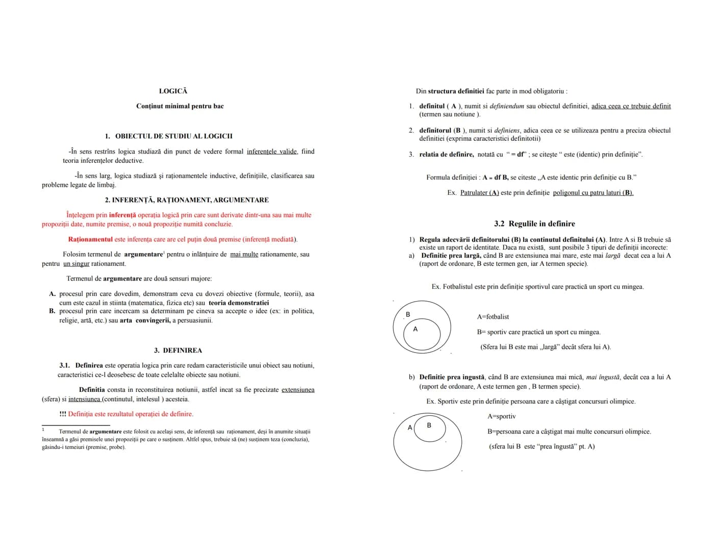 # LOGICĂ

Conținut minimal pentru bac

1. OBIECTUL DE STUDIU AL LOGICII

-În sens restrîns logica studiază din punct de vedere formal infere