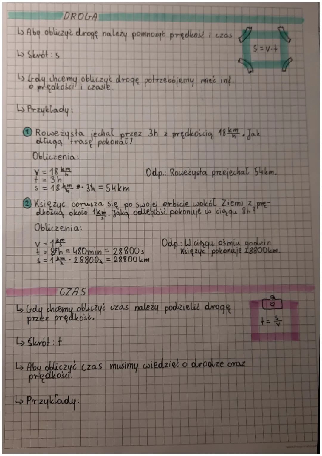 # prędkość droga

ezas

PRĘDKOŚC

↳ Prędkość obliczamy dzieląc drogę przez czas.

↳ Skrót: v

↳ Jeśli mamy informacje o drodze oraz czasie
z