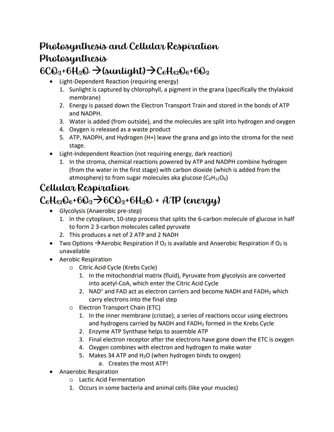 # Photosynthesis and Cellular Respiration

Photosynthesis

$6CO2 + 6H2O \rightarrow (sunlight) \rightarrow C6H12O6 + 6O2$

*   Light-Depende