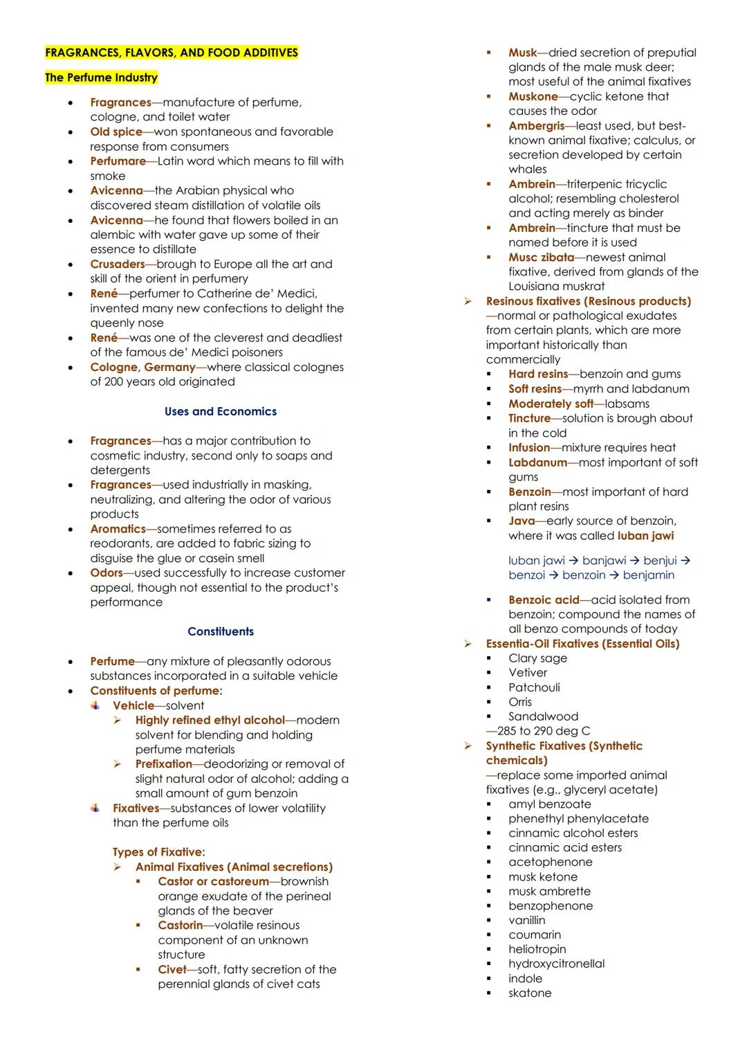 # FRAGRANCES, FLAVORS, AND FOOD ADDITIVES

## The Perfume Industry

- Fragrances-manufacture of perfume,
cologne, and toilet water
- Old spi