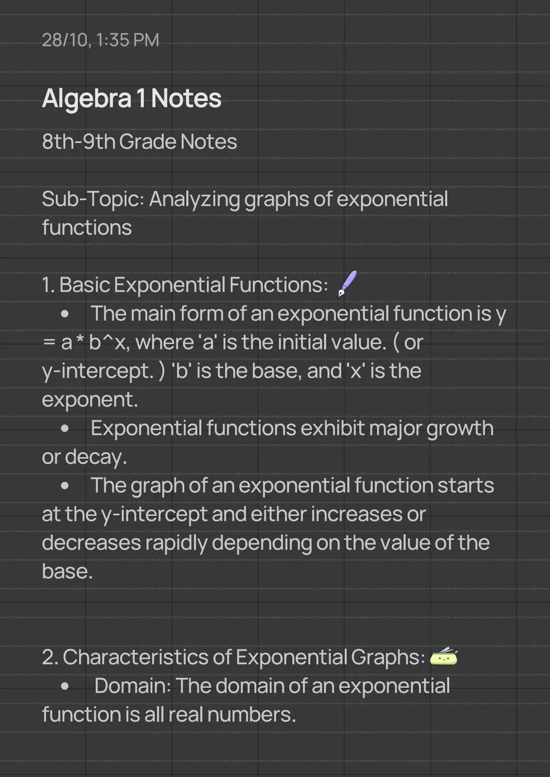 28/10, 1:35 PM

Algebra 1 Notes

8th-9th Grade Notes

Sub-Topic: Analyzing graphs of exponential
functions

1. Basic Exponential Functions: 