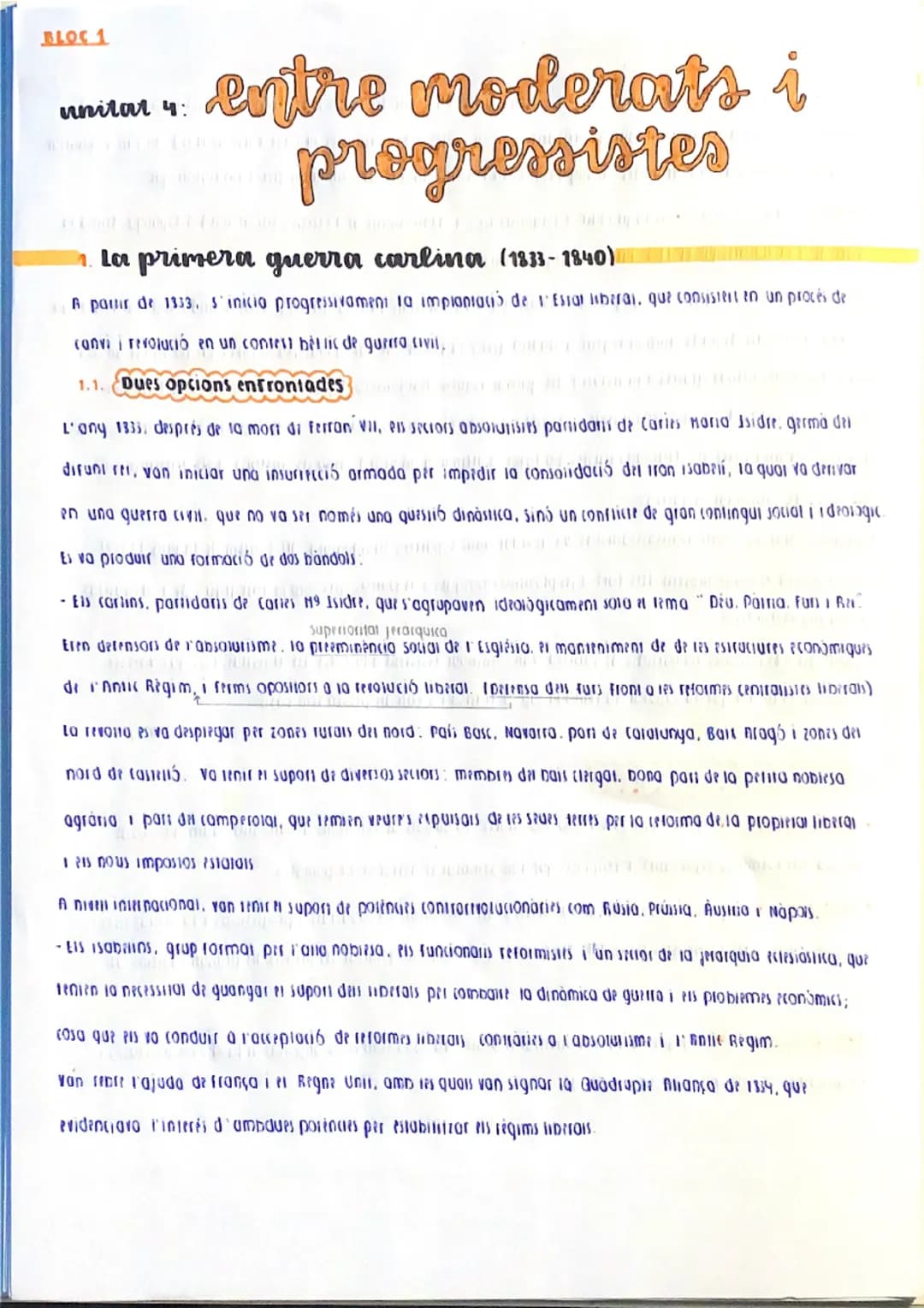 BLOC 1

unitat 4: entre moderats i
progressistes

1.  La primera guerra carlina (1833-1840)

A partir de 1333. S'inicia progressivament la i