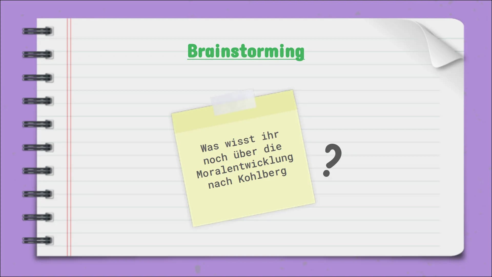 # Moralentwicklung

- Kohlberg -

Wie
entwickelt
sich Moral
bei Menschen? # Inhalts-
verzeichnis:

Allgemeine
Informationen:

Das Stufenmode