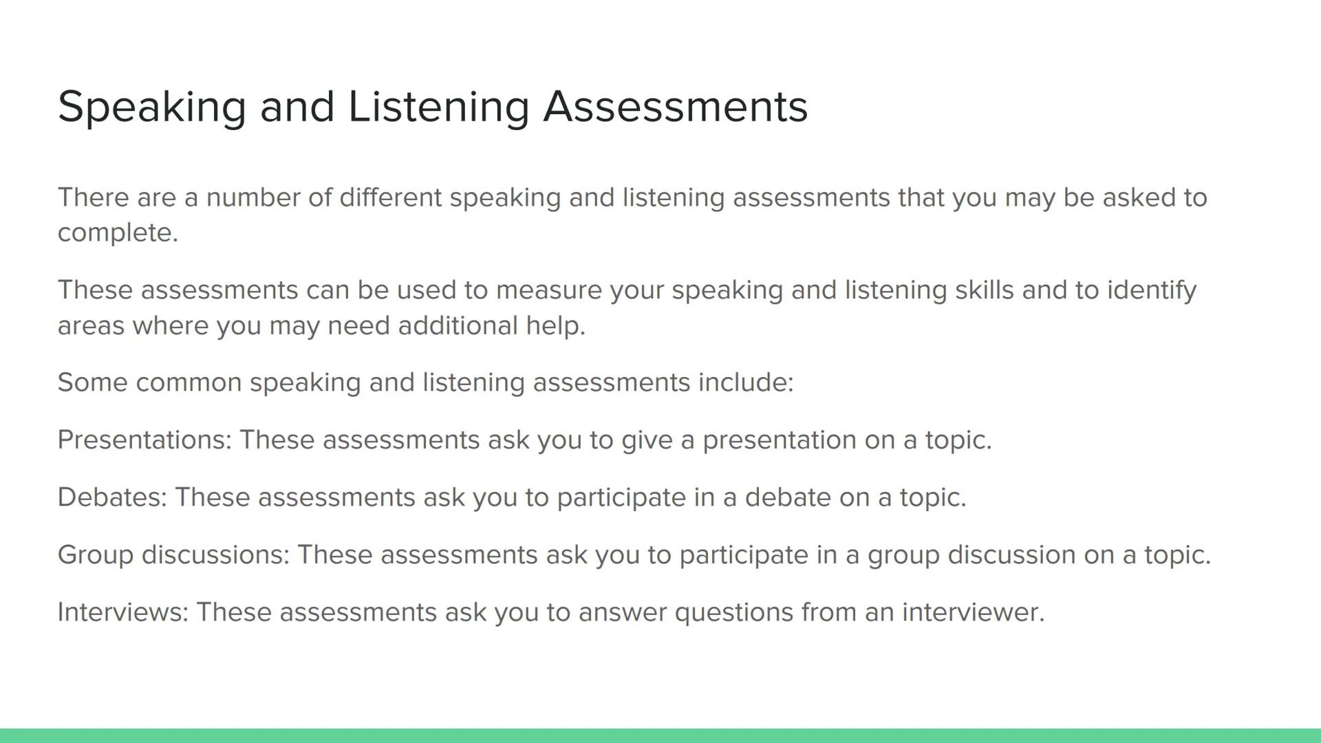 # Speaking and Listening

Introduction What are Speaking and Listening Skills?

Speaking and listening skills include the following:
Speakin