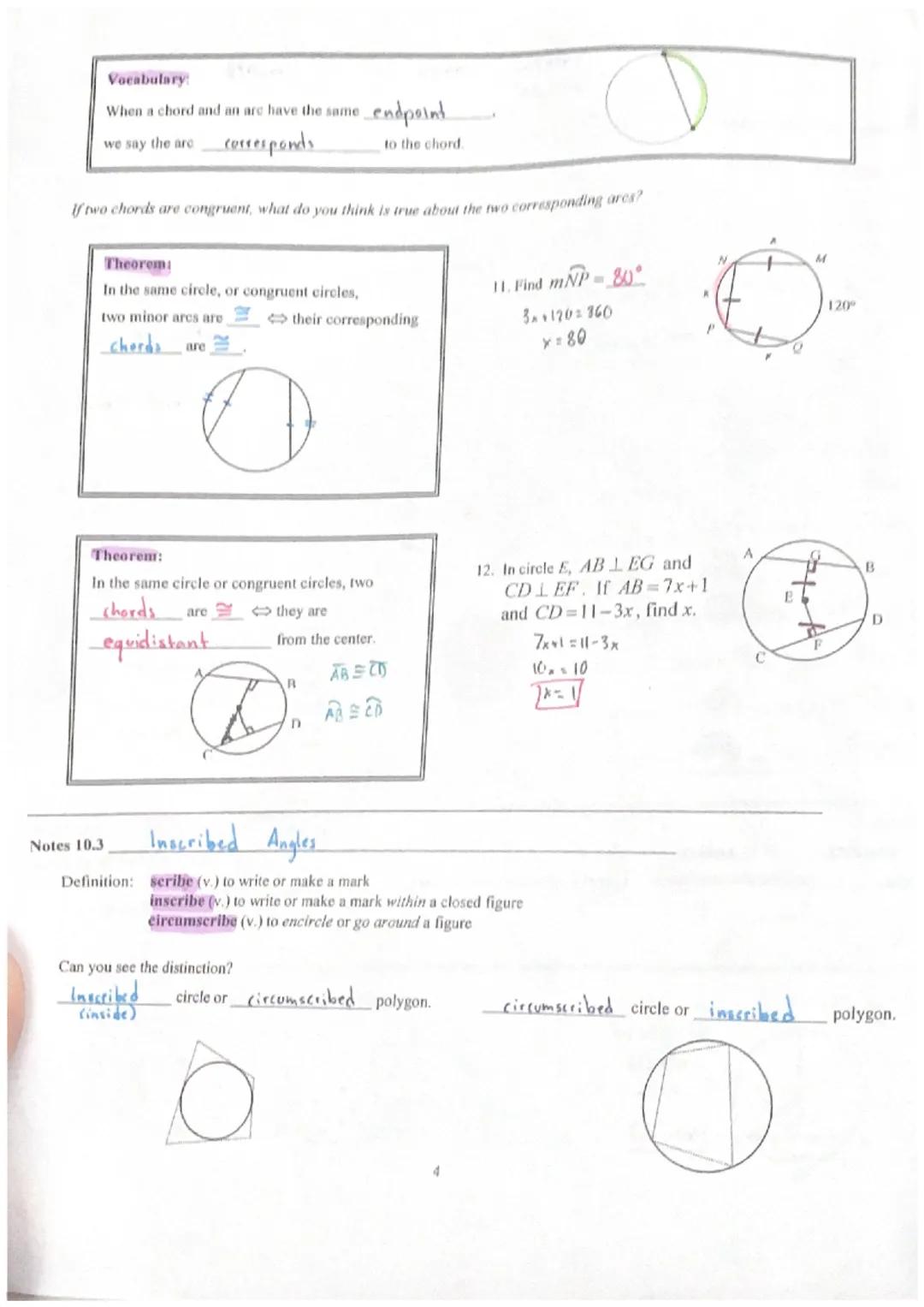 Geometry
Chapter 10-Circles
Notes 10.1
Tangent & Chords
Name Camila M
Per
Write the definition of the following. Draw and label them on the 