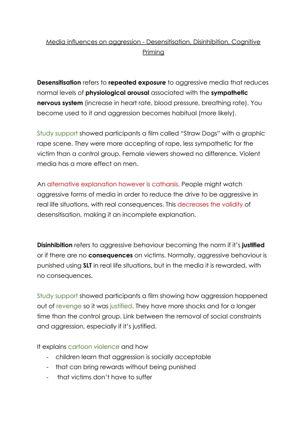 Media influences on aggression - Desensitisation, Disinhibition, Cognitive
Priming

Desensitisation refers to repeated exposure to aggressiv