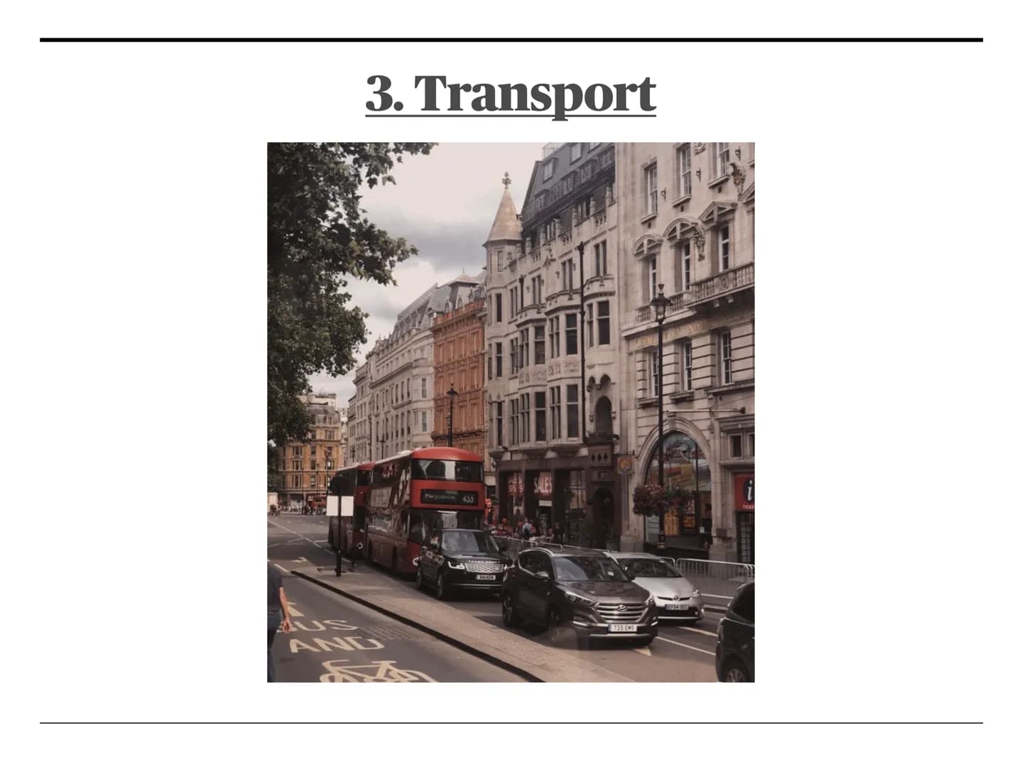 # London

The Big Smoke Structure

* 1. General facts
* 2. History of London
* 3. Transport
* 4. Sights
* Sources NORTHERN
IRELAND
UNITED
KI