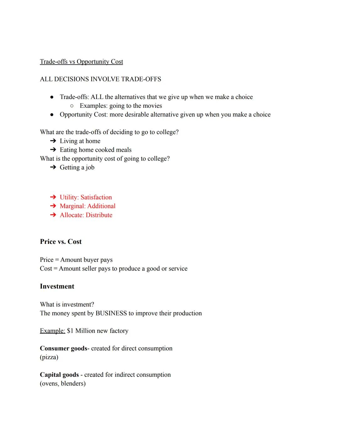 # 1. 1 Notes
Basic Economic Concepts

Scarcity: We have unlimited wants but limited resources

Economics: Study of making choices, Science o