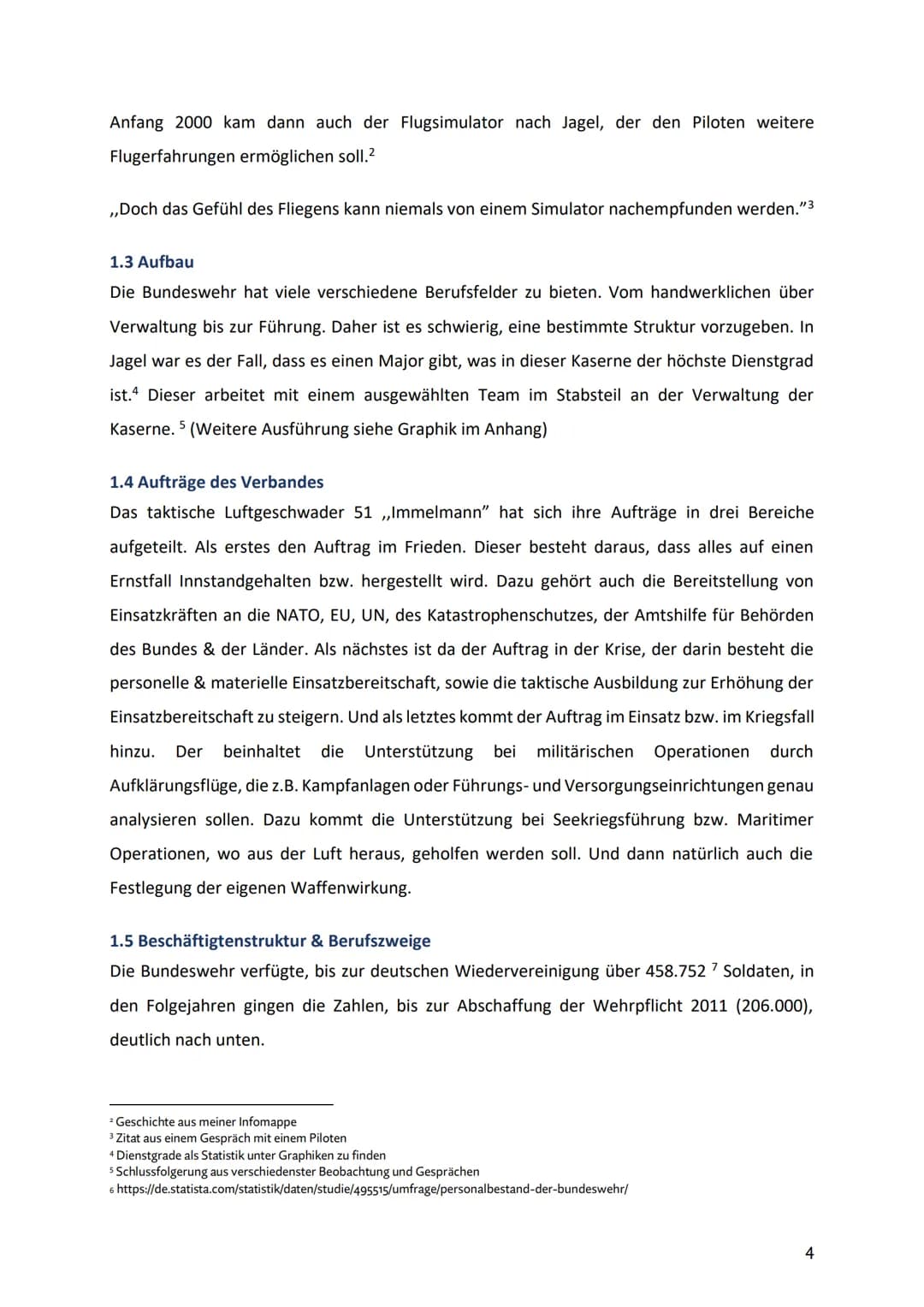 # Wirtschaftspraktikumsbericht

von der

BUNDESWEHR

Leitfrage:
Sollte heutzutage noch vom Staat in die Bundeswehr
investiert werden?

Von S