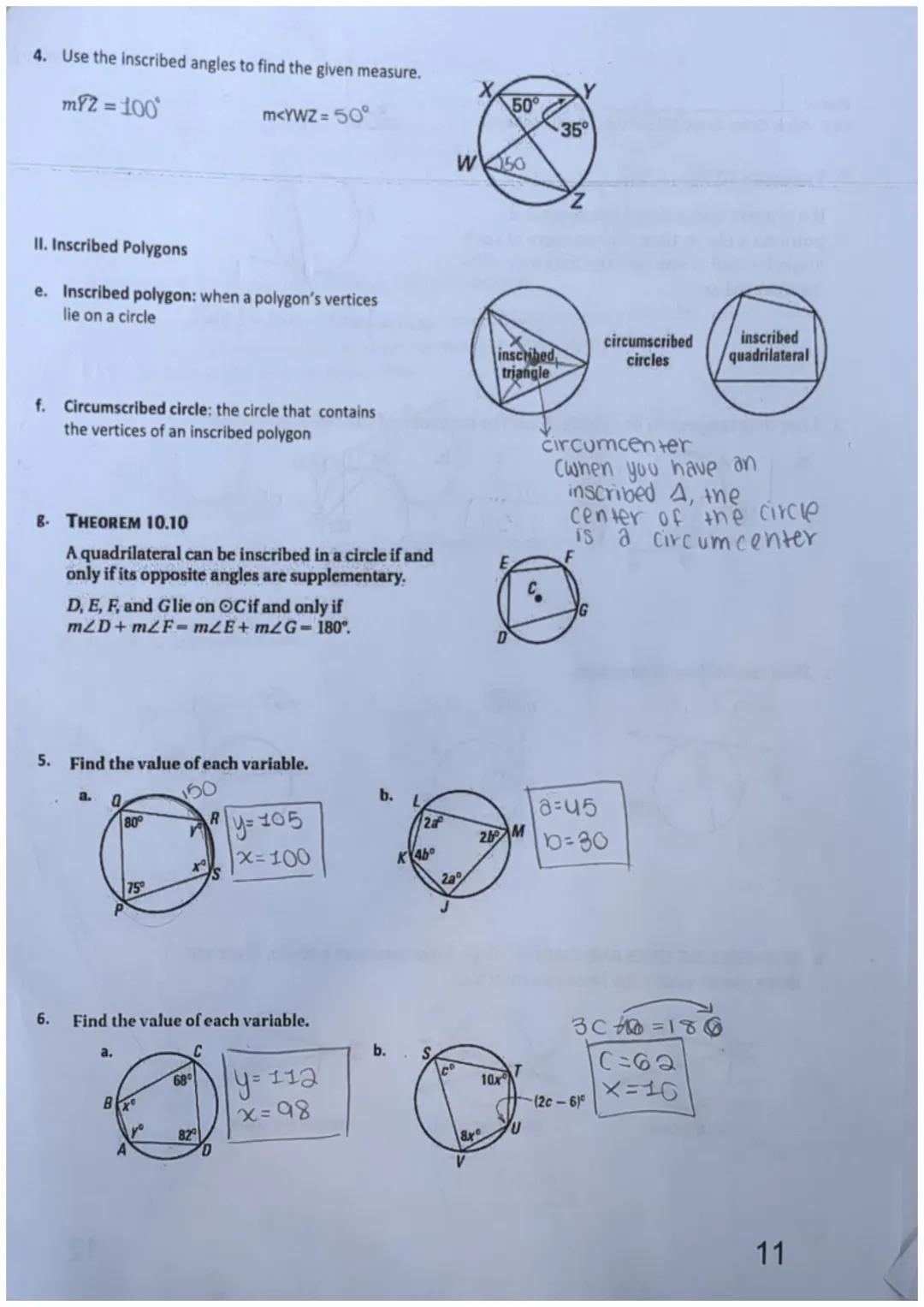 Name:

10.4 Notes: Use Inscribed Angles and Polygons

1. Inscribed Angles

a. Inscribed angle: an angle whose vertex is on a circle and whos