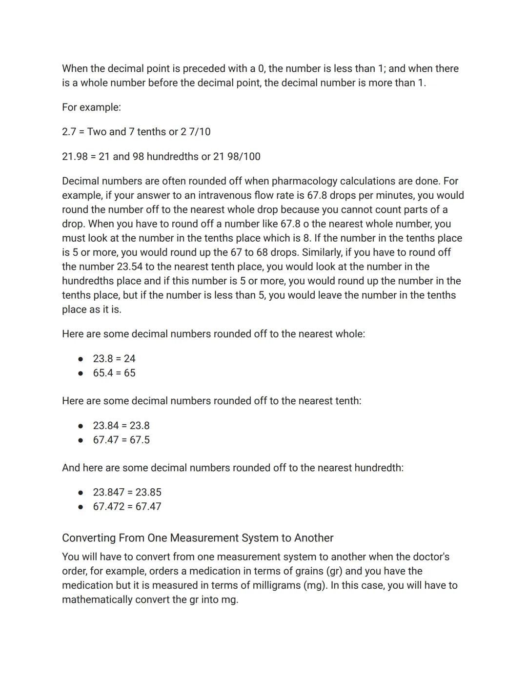 
<p>The unit of measurement is a vital aspect of understanding dosage calculations by nurses. Understanding the equivalencies between differ
