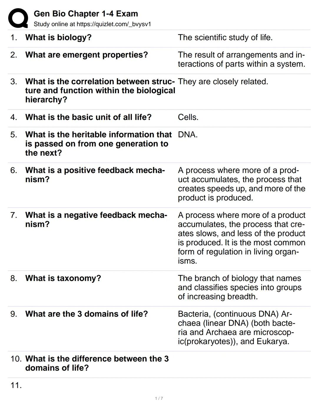 # Gen Bio Chapter 1-4 Exam
Study online at https://quizlet.com/_bvysv1

1. What is biology? The scientific study of life.

2. What are emerg