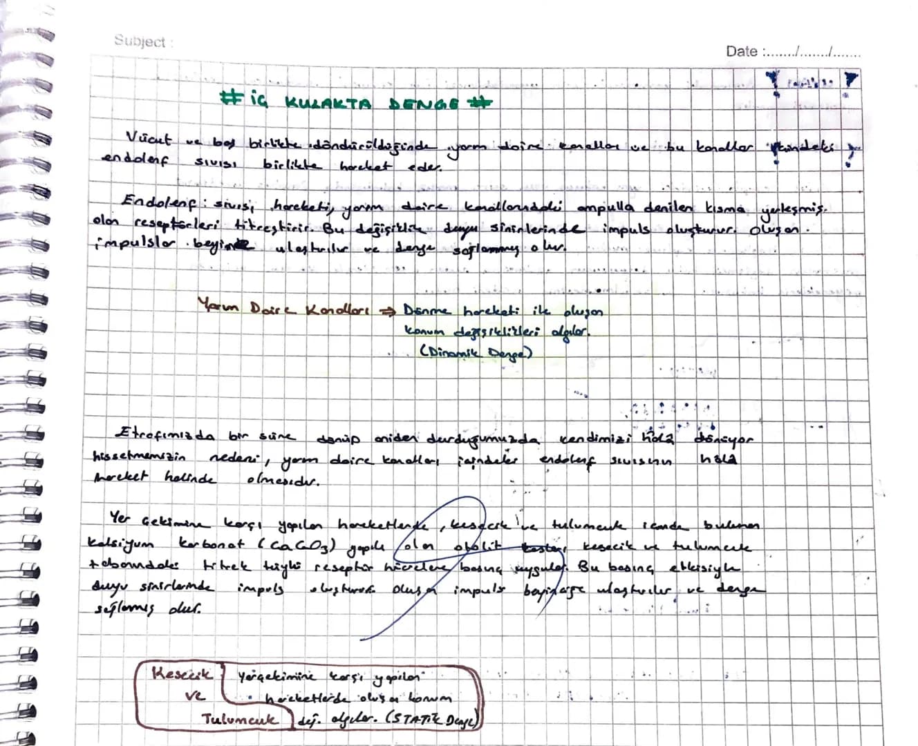 Subject:

#KWAK#

• isitme ve dange orgonider.

• Da kisunden olyur
a) Dig Kulole
Orta Kulak
iç Kulak

Date........

İşitme Sinirler

Üzengi