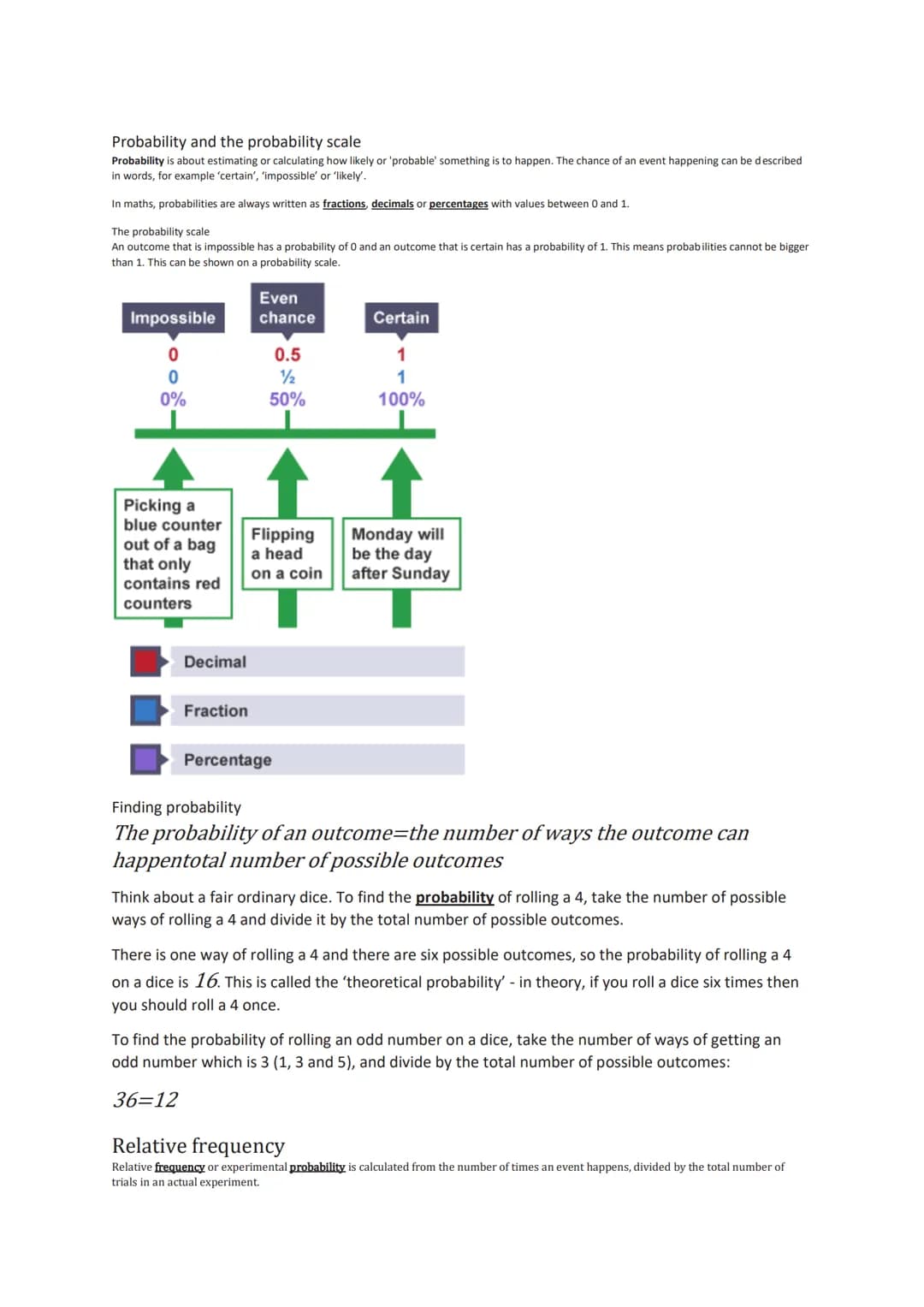 # Probability and the probability scale

Probability is about estimating or calculating how likely or 'probable' something is to happen. The