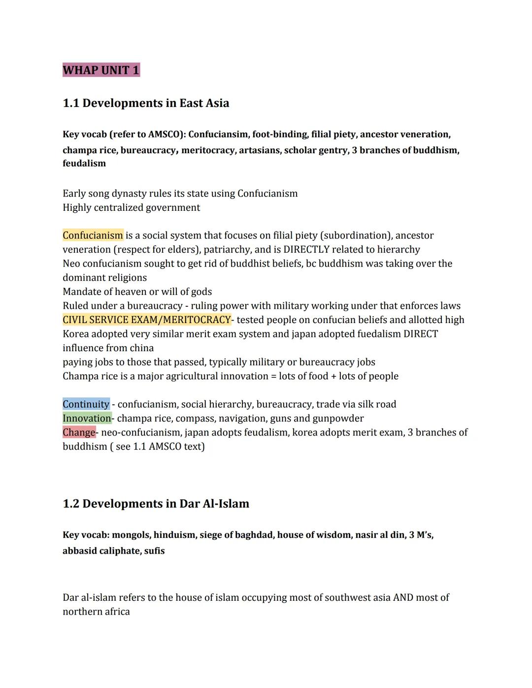# WHAP UNIT 1

## 1.1 Developments in East Asia

Key vocab (refer to AMSCO): Confuciansim, foot-binding, filial piety, ancestor veneration,
