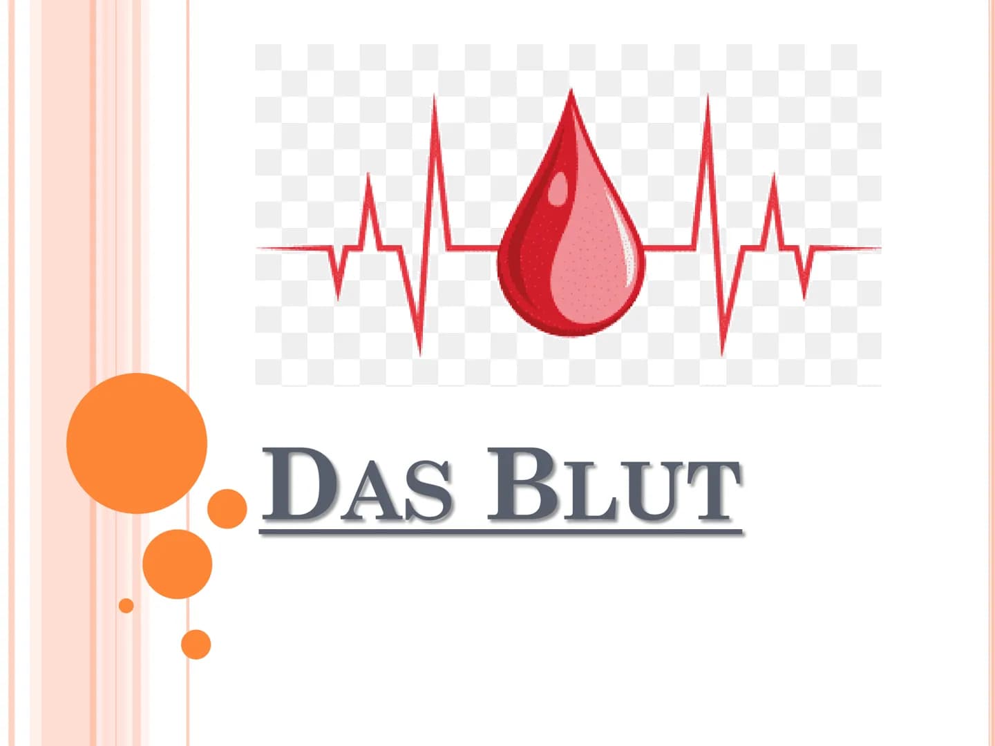 # DAS BLUT # GLIEDERUNG

*   Allgemeines über Blut
*   Bestandteile des Blutes
*   Funktionen des Blutes
*   Rote Blutzellen
*   Weiße Blutz