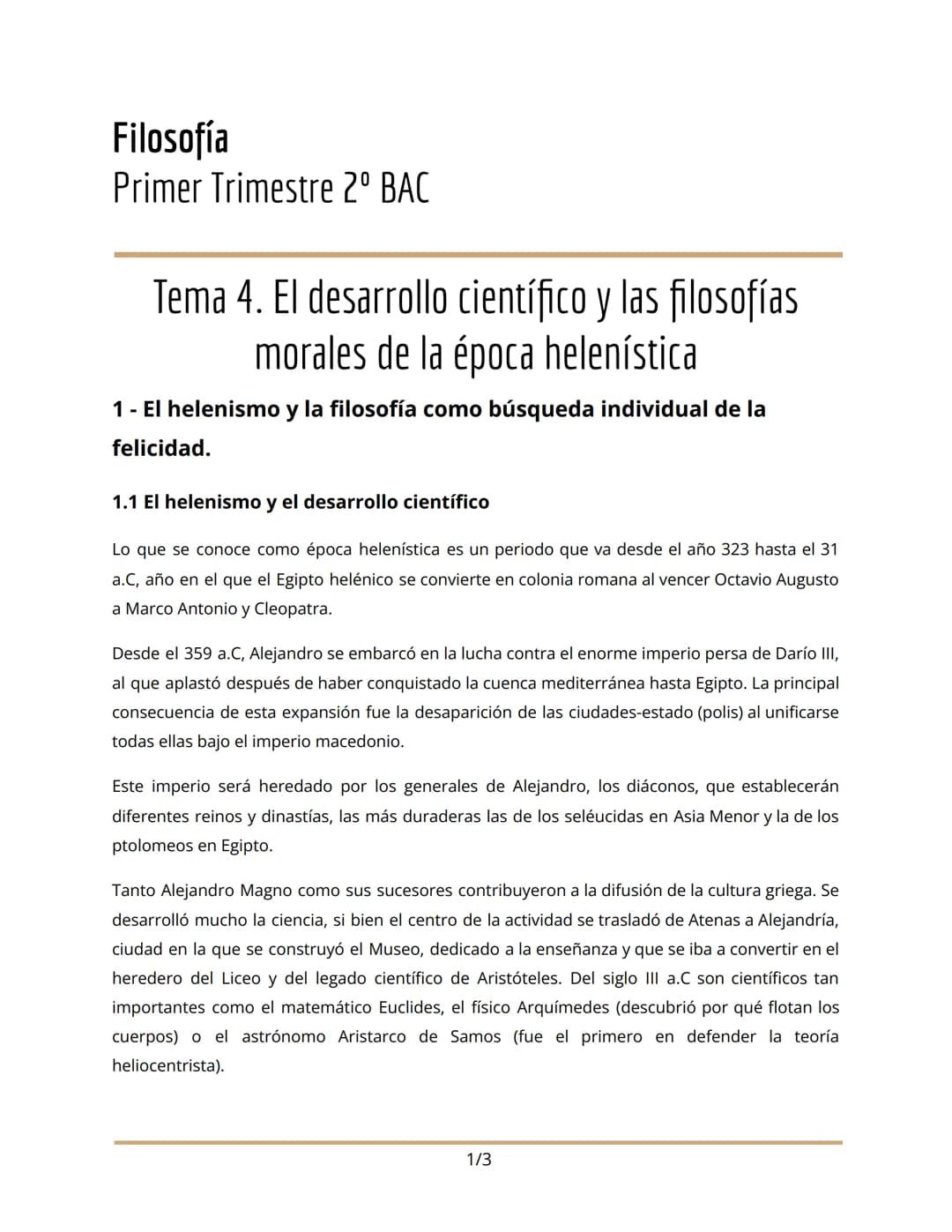 # Filosofía
Primer Trimestre 2º BAC

Tema 4. El desarrollo científico y las filosofías
morales de la época helenística

1 - El helenismo y l